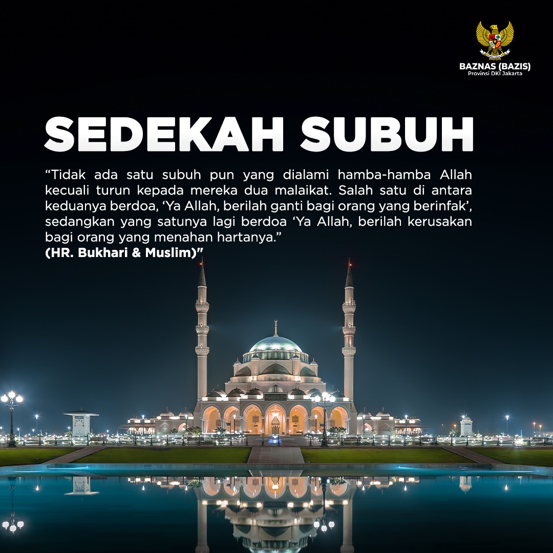 BERKAH PAGI DENGAN SEDEKAH SUBUH 